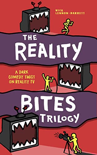 The Reality Bites Trilogy: A dark comedy twist on Reality TV