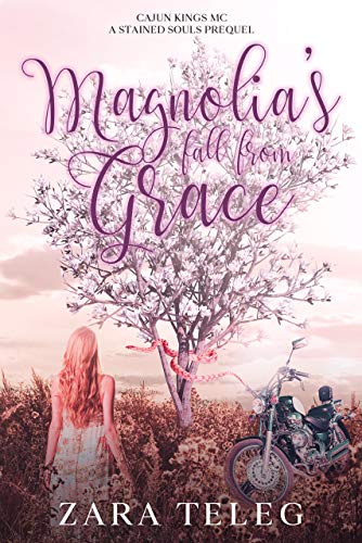 Magnolia's Fall From Grace: A Southern Small Town Coming of Age Summer MC Romance (Stained Souls MC Book 3)