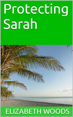 Protecting Sarah (Cedar's Port Series Book 2)