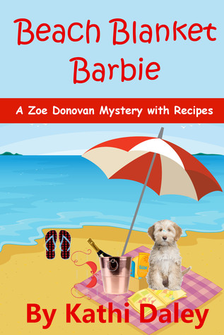 Beach Blanket Barbie (Zoe Donovan Mystery Book 6)