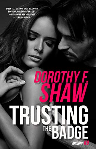 Trusting the Badge (Arizona K9 Book 3)