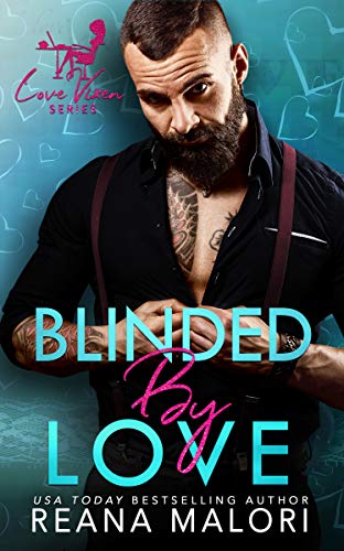 Blinded by Love (The Love Vixen Book 10)
