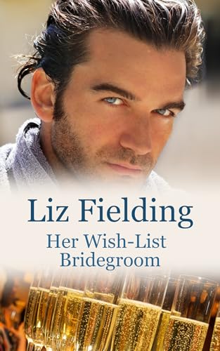 Her Wish-List Bridegroom
