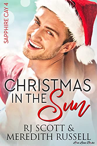 Christmas In The Sun (Sapphire Cay Book 4)