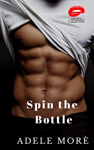 Spin the Bottle: Road Trip â€“ A Reverse Harem Erotic Short Story