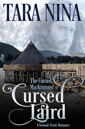 Cursed Laird (Cursed MacKinnons Series Book 3)