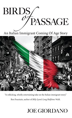 Birds of Passage: An Italian Immigrant Coming of Age Story