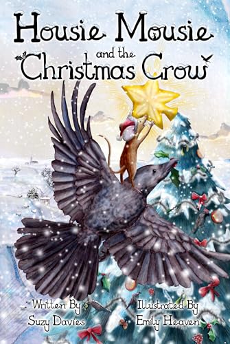 Housie Mousie and the Christmas Crow