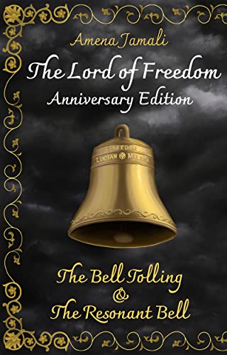 The Bell Tolling & The Resonant Bell: Anniversary Edition