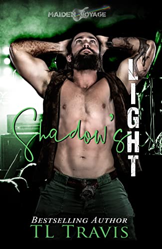 Maiden Voyage: Shadow's Light (Maiden Voyage Series Book 4): MM HurtComfort Rockstar Romance