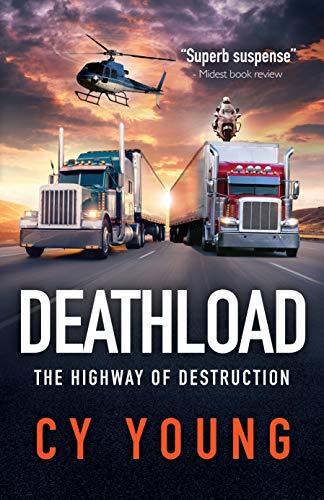 Deathload: The Highway of Destruction