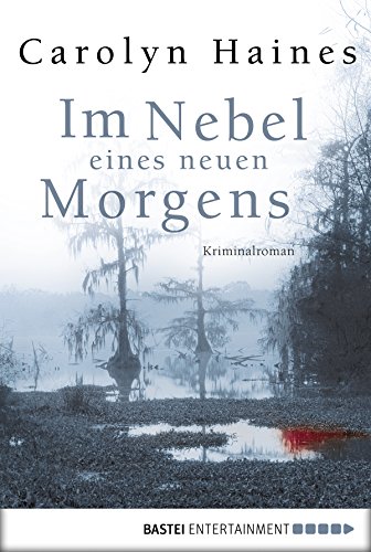 Im Nebel eines neuen Morgens: Kriminalroman (German Edition)