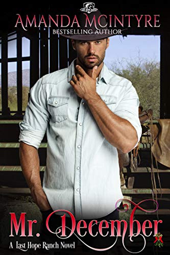 Mr. December (Last Hope Ranch Book 3)