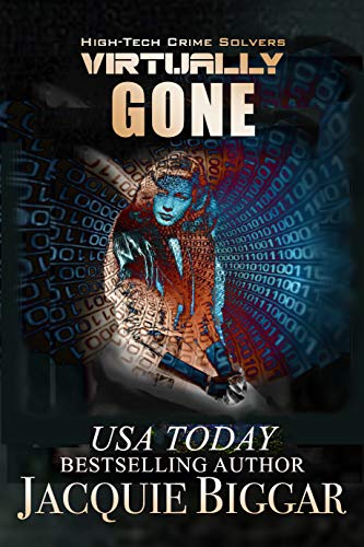 Virtually Gone: A Mended Souls Novel (High-Tech Crime Solvers Book 6)