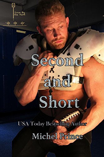 Second and Short (Love by the Yard Book 2)