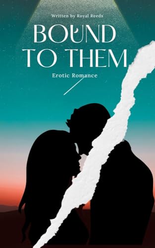 Bound to Them: Erotic Romance