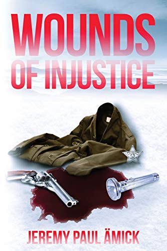 ï»¿Wounds of Injustice
