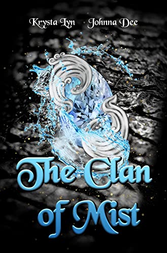 The Clan of Mist (The Calpa Series Book 1)