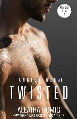 Twisted (Tangled Web Book 1)