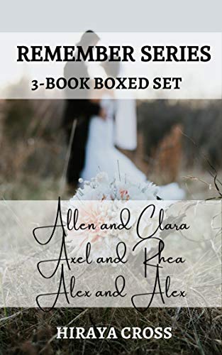 Remember, Boxed Set: Books 4-6