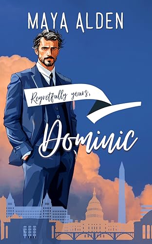 Dominic: A Short Story (Regretfully Yours)
