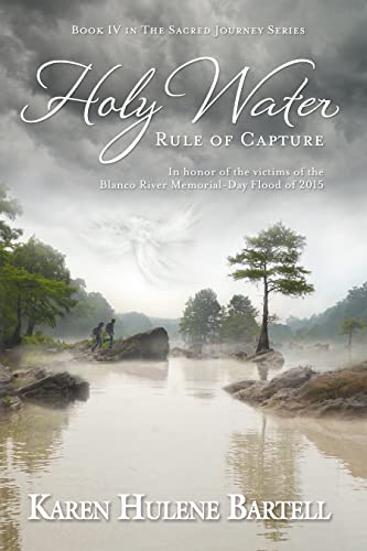 Holy Water: Rule of Capture