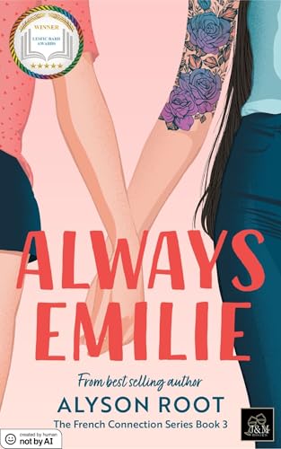 Always Emilie: A Second Chance Love Story FF (The French Connection Series Book 3)