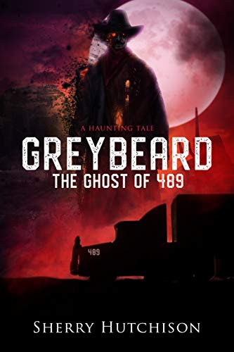 Greybeard, The Ghost of 489: A Haunting Tale