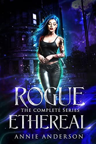 Rogue Ethereal Complete Series