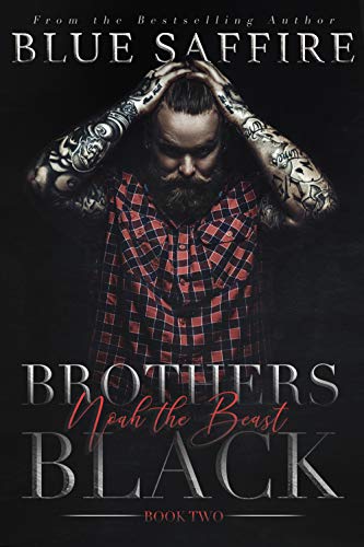 Brothers Black 2: Noah The Beast