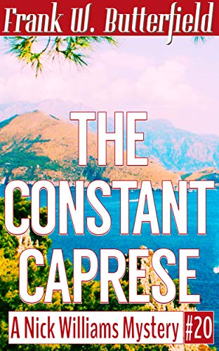 The Constant Caprese (A Nick Williams Mystery Book 20)