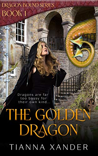 The Golden Dragon: Dragon Bound 1