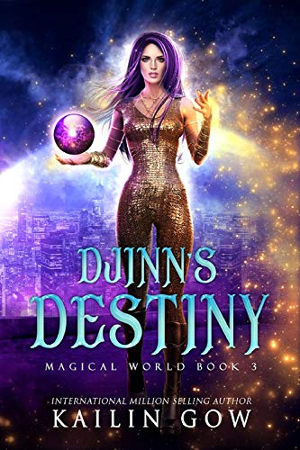 Djinn's Destiny: A RH YANA Fantasy Romance (Magical World Book 3) (Magical World Series)