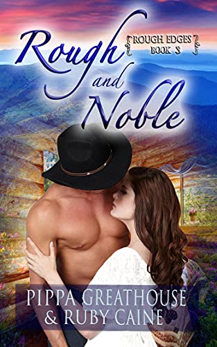 Rough and Noble (Rough Edges Book 3)