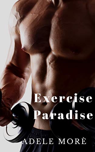 Exercise Paradise: A Reverse Harem Erotic Short Story