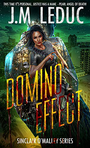 Domino Effect (Sinclair O'Malley Book 3)