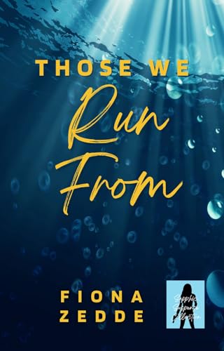 Those We Run From