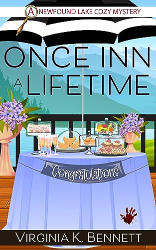 Once Inn A Lifetime: A Newfound Lake Cozy Mystery