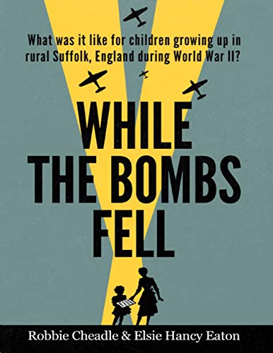 While the Bombs Fell