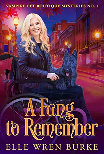 A Fang to Remember: A Paranormal Vampire Cozy Mystery: Vampire Pet Boutique Mysteries No. 1