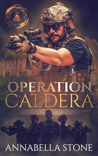 Operation Caldera: PNR MM Military Suspense (Operation Volcano Book 2)