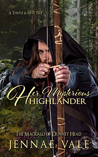 Her Mysterious Highlander (The Mackalls of Dunnet Head Book 3)