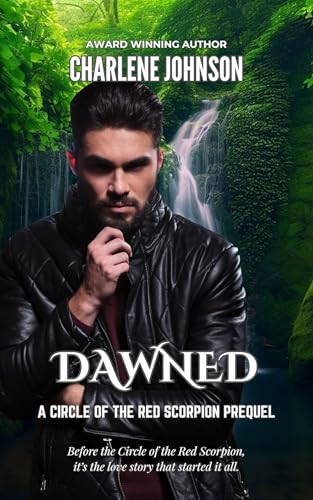 Dawned (Circle of the Red Scorpion)