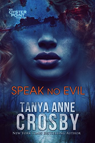 Speak No Evil (The Aldridge Sisters Book 1)