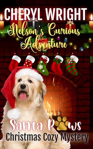 Nelson's Curious Adventure (Santa Paws Christmas Cozy Mystery Book 1)