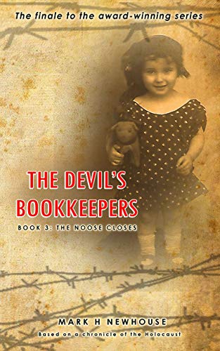 The Devil's Bookkeepers Book 3: The Noose Closes