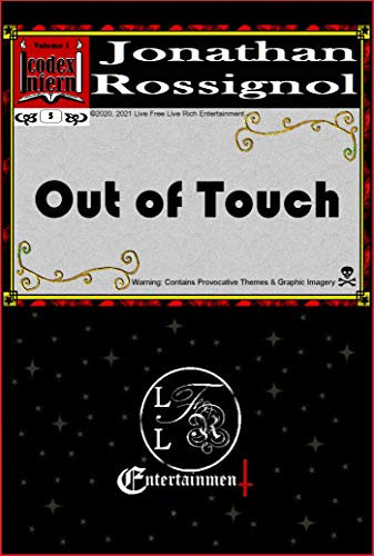 Out of Touch: A Short Story