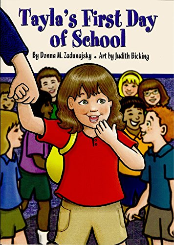 Tayla's First Day of School (Tayla Series Book 7)