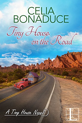 Tiny House on the Road (A Tiny House Novel)