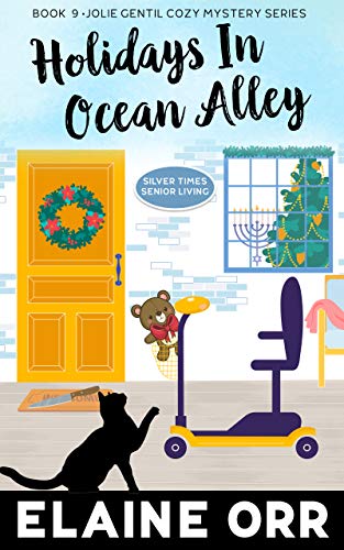 Holidays in Ocean Alley: Ninth in the Jolie Gentil Series (Jolie Gentil Cozy Mystery Series Book 9)